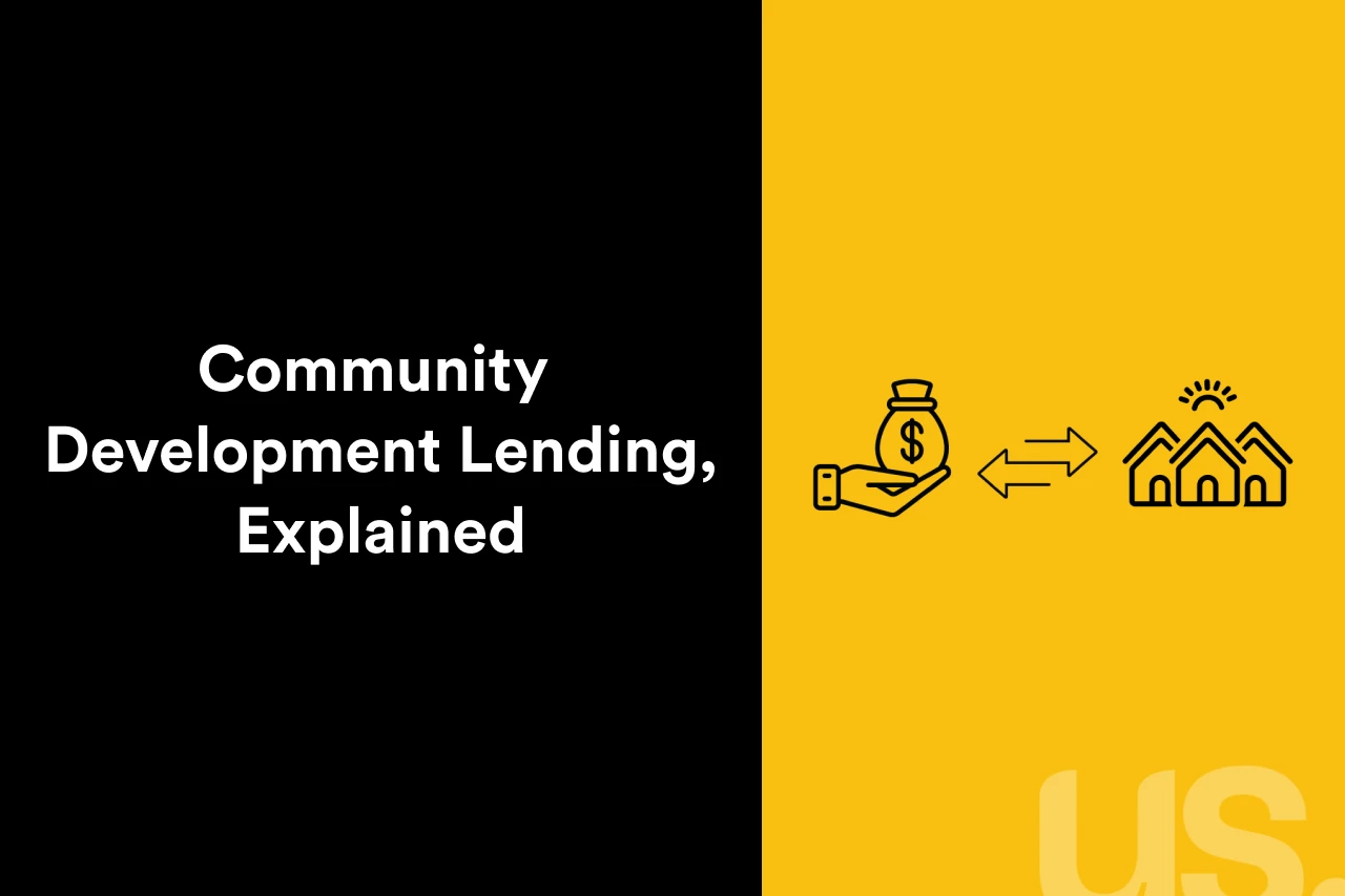 Yellow and black graphic with the icons and the text: Community Development Lending, Explained