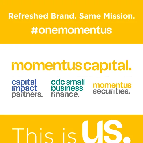 A unified logo for the Momentus Capital branded family of organizations, listing Capital Impact Partners, CDC Small Business Finance, and Momentus Securities.
